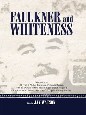 cover image of Faulkner and Whiteness